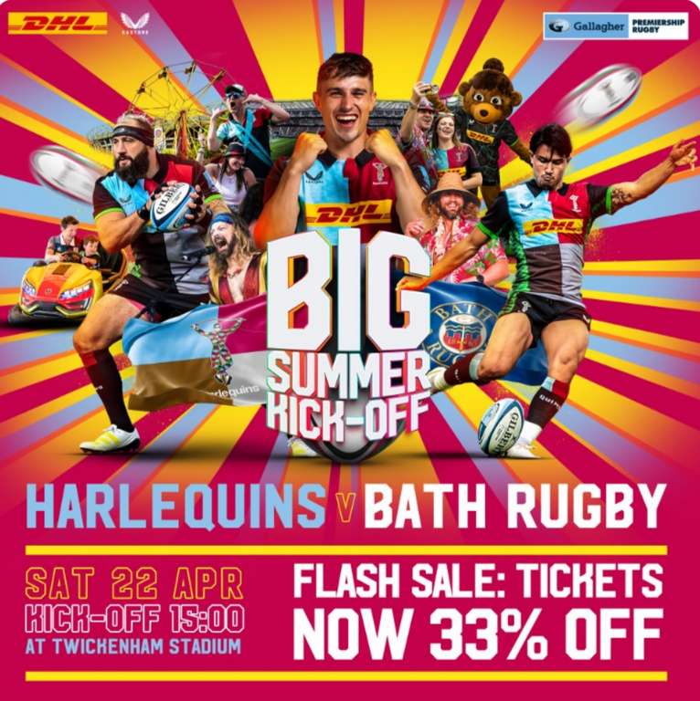 33% off all discounted seats for Big Summer Kick-Off, using discount code @ Harlequins