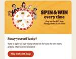 Spin & Win promo - Guaranteed win e.g. Free Chicken Royale or Vegan Royale £3 min spend / 150 Loyalty points + more via app