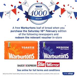 Free Warburtons Loaf of Bread (To Celebrate 1000 One Stop Stores) via Voucher in Selected Saturday Newspapers @ One Stop