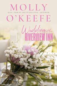 Wedding At The Riverview Inn Kindle Edition