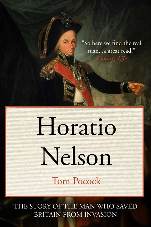 Historical Non Fiction - Tom Pocock - Horatio Nelson (Tom Pocock's History of Nelson) Kindle Edition