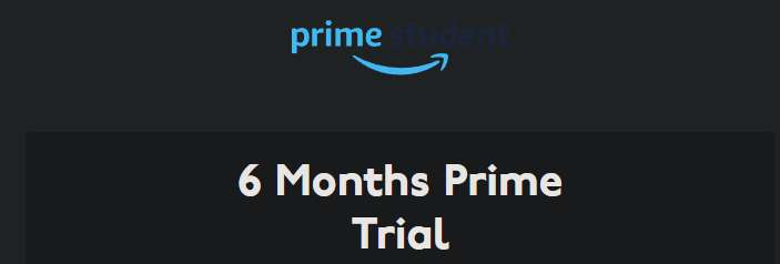Free Amazon Prime For 6 Months For Students @ Amazon