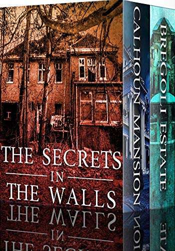 The Secrets in the Walls Boxset: A Riveting Haunted House Mystery FREE on Kindle @ Amazon