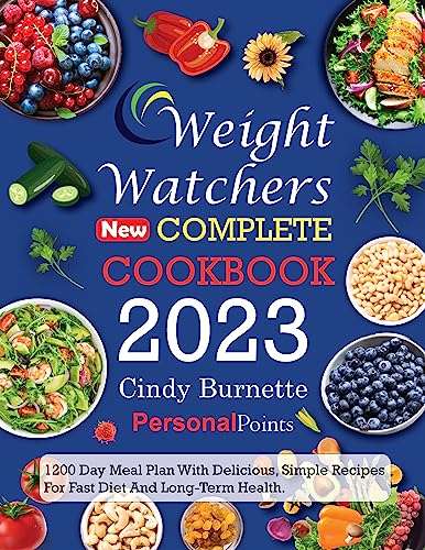 Weight Watchers New Complete Cookbook 2023 - Free Kindle Edition Cookbook @ Amazon
