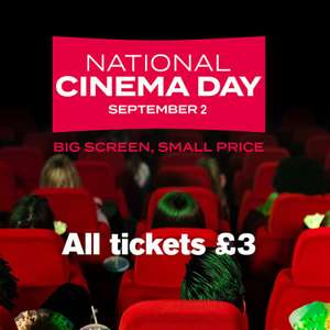National Cinema Day - All Tickets for £3 @ Selected Cinemas e.g. Odeon, Vue, Cineworld, Showcase, Empire (2nd Sep)