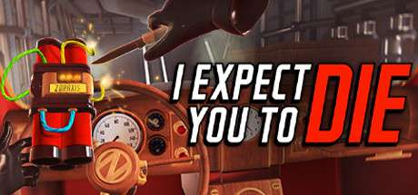 I Expect You To Die (Quest VR) £11.39 @ Fanatical
