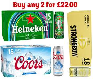 Any 2 For £22, Heineken & Coors 15x440ml / Strongbow 18x440ml & More
