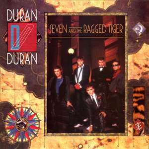 Duran Duran - Seven and the Ragged Tiger [Vinyl] (Re-issue - 19/07/24)