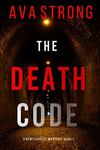 The Death Code (A Remi Laurent FBI Suspense Thriller—Book 1) Kindle Edition - Free @ Amazon