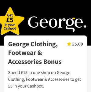 App Deal - spend £15 on George Clothing, Footwear or Accessories get £5 back in Cashpot