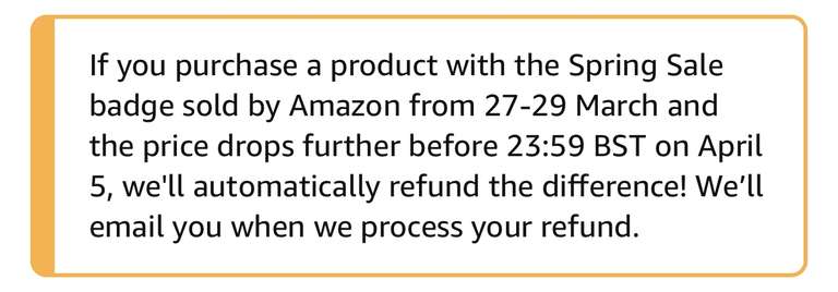 Amazon - Price Difference Automatically Refunded if ‘Spring Sale’ Items Decrease in Price until April 5th @ Amazon