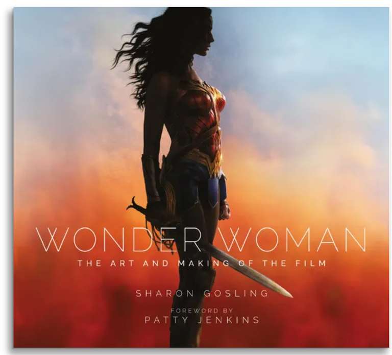 Art & Making of Wonder Woman 2017 Hardback