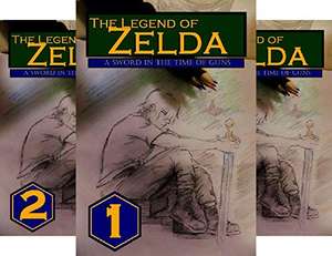 The Legend of Zelda: A Sword in the Time of Guns (6 Book Series) Kindle Edition - Currently Free @ Amazon