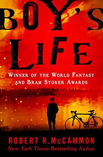 Boy's Life Kindle Edition by Robert McCammon - Brilliant award-winning book for just £1.99 at Amazon!