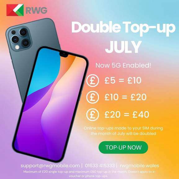 Double Top Up in July eg £5 Top-up - Get £10 etc @ RWG Mobile