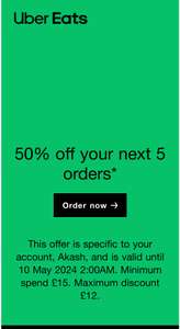 Get 50% off your next 5 orders min spend £15 (account specific)