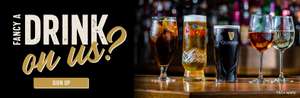 Free drink with new email newsletter sign-up ( Pint lager or guiness / Wine or soft drink )