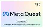 Get A £15 Meta Quest Gift Card For £10 / £25 For £20 & £50 For £40 (Digital Download)