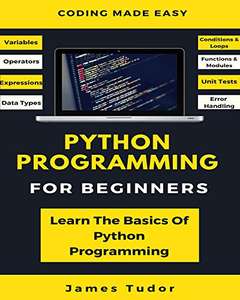 Python Programming for Beginners - Kindle edition free @ Amazon