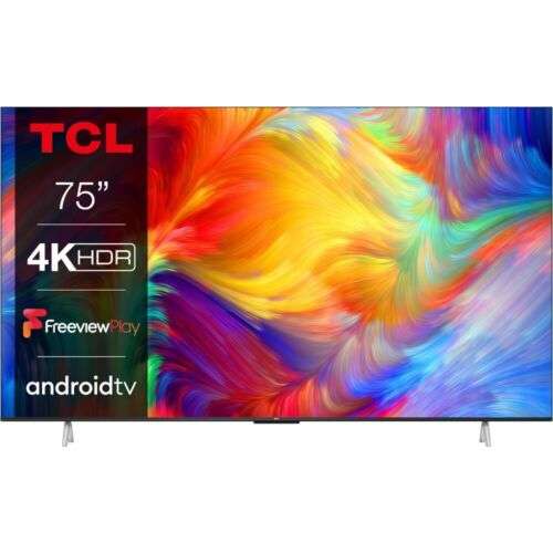 TCL 75" 4K UHD HDR Smart Android TV - Grey £638 With Code @ markselectrical / eBay