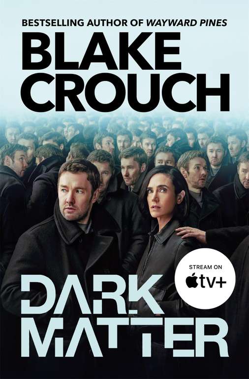 Dark Matter - Blake Crouch Kindle book