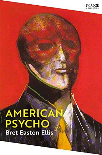 American Psycho (Kindle Edition) by Bret Easton Ellis 99p @ Amazon