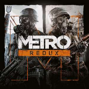 [PS4] Metro Redux Bundle Inc Last Light Redux, 2033 Redux & All DLC - with PS Plus