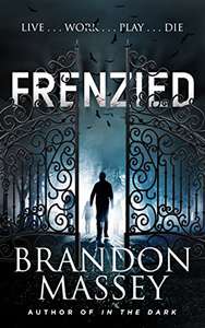 Frenzied: A Horror Thriller by Brandon Massey - Kindle Edition
