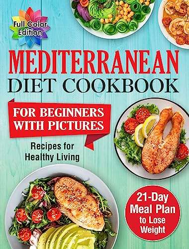 The Mediterranean Diet Cookbook for Beginners with Pictures - Free Kindle Edition Cookbook @ Amazon