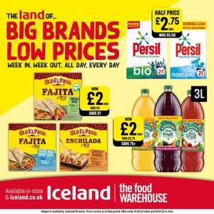 Persil Bio / non Bio Washing Powder 21 washes - £2.75 each / Robinson's Squash 3L - £2 each / Fajita Wrap Kits - £2 each @ Iceland