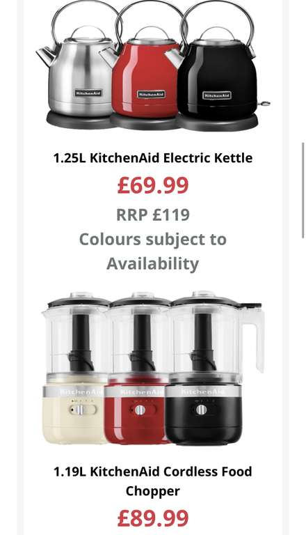 Kitchen Aid Sale - Electric Kettle £69.99, Cordless Food Chopper £89.99, Hand Mixer £79.99, K150 Blender £149.99, 2 Slice Toaster £79.99