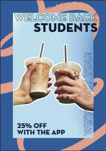 25% off all drinks for Students via app