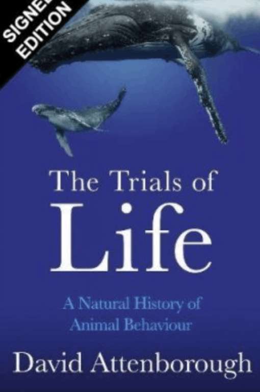 Signed - The Trials of Life Hardback Book David Attenborough - £20 Delivered (With Code) @ Waterstones