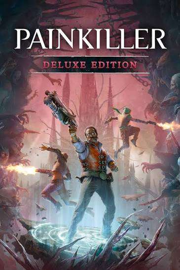 Touchdown Magazine Uk Painkiller: Deluxe Edition for £4.17 at Xbox Store