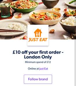 £10 off your first order over £12 Just Eat - London Only (New customers)