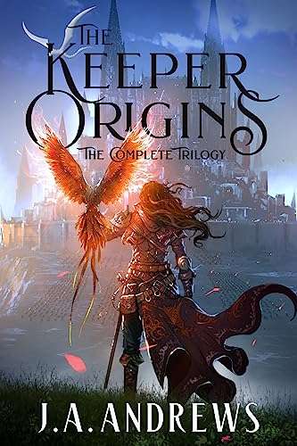 The Keeper Origins: The Complete Epic Fantasy Trilogy by JA Andrews - Kindle Book