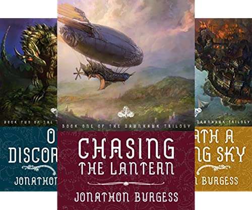 The Dawnhawk Trilogy: A Steampunk Adventure Series by Jonathon Burgess FREE on Kindle @ Amazon