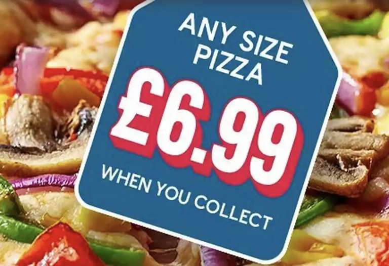 Dough Saver Week - Any Size Pizza (Collection Only / Selected Stores)
