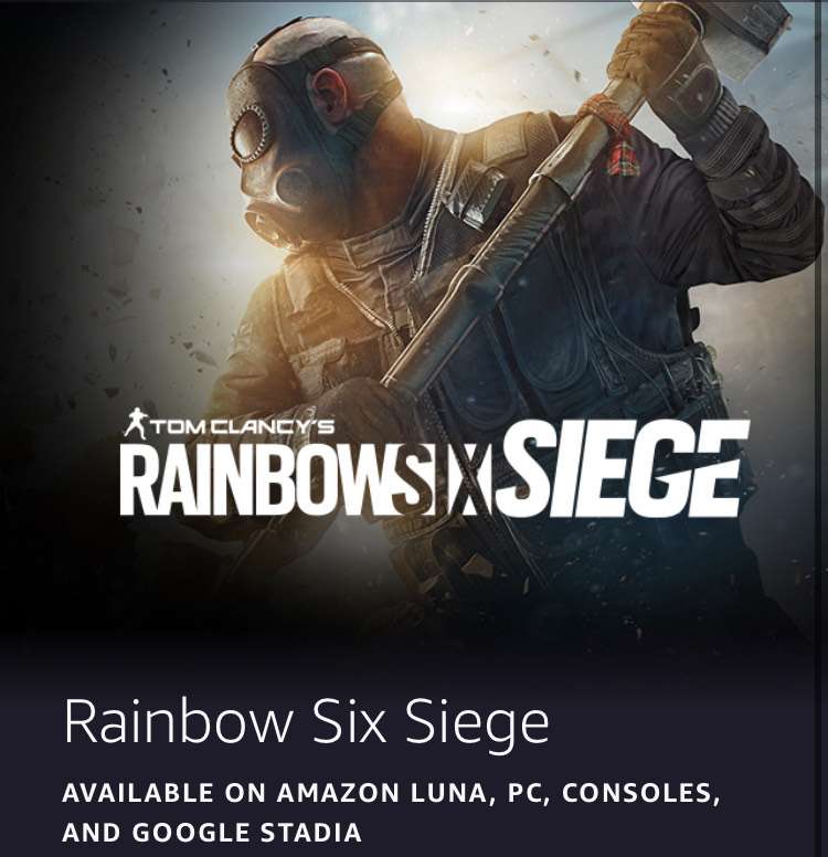 Rainbow Six Siege 7 day renown booster for PC, Consoles, Luna & stadia free @ Amazon Prime Gaming