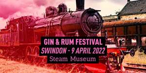 Gin & Rum festival - Swindon 9th April or Northampton 19th March - £3.50 @ showfilmfirst