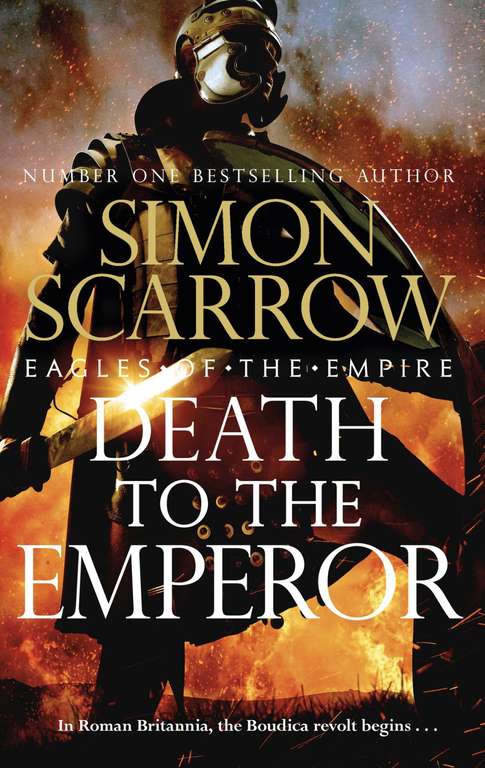 Death to the Empire by Simon Scarrow - 99p Kindle Edition @ Amazon