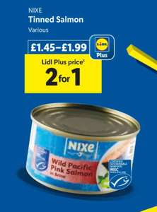 2 for 1 Nixe Tinned Salmon from 18th to 24th Jan INSTORE with Lidl Plus app