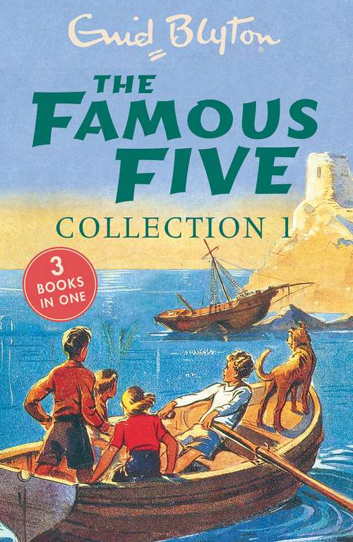 The Famous Five Collection 1: Books 1-3 by Enid Blyton - Kindle Edition
