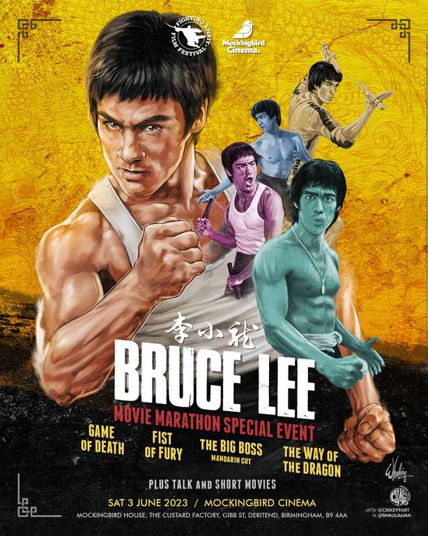 Bruce Lee 4K movie marathon this Sat 3rd June Birmingham tickets £29.99 / £24.99 members @ Mockingbird Cinema