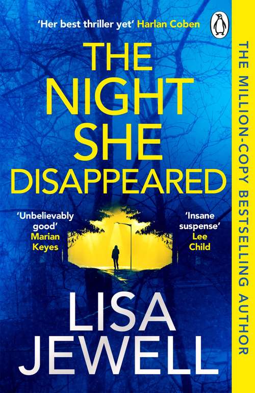The Night She Disappeared: The addictive No.1 Sunday Times bestselling psychological thriller by Lisa Jewell Kindle Edition