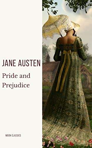 Jane Austen - Pride and Prejudice: A Timeless Romance of Wit, Love, and Social Intrigue Kindle Edition - Free @ Amazon