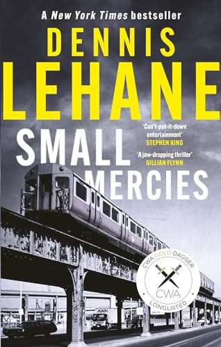 Small Mercies by Dennis Lehane (Kindle Edition)