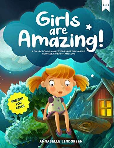 GIRLS ARE AMAZING: A Collection of Short Stories £3.13 at Amazon