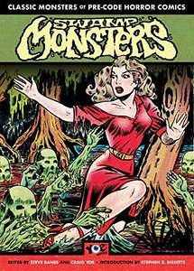 Swamp Monsters: (Chilling Archives of Horror) (Chilling Archives of Horror Comics) £9.13 @ Amazon