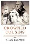 Crowned Cousins: The Anglo-German Royal Connection - Currently Free for Kindle @ Amazon